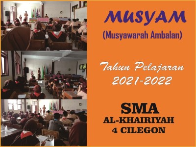 Musyawarah Ambalan SMA Al-Khairiyah 4 Cilegon