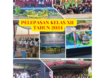 PELEPASAN KELAS XII TAHUN 2024